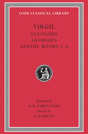 Eclogues. Georgics. Aeneid, Books 16 (Loeb Classical Library),Used