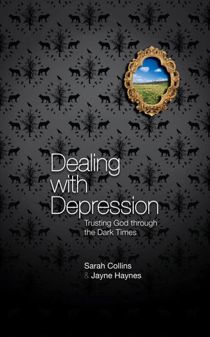 Dealing With Depression: Trusting God through the Dark Times,Used