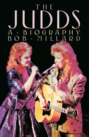 The Judds: A Biography,Used