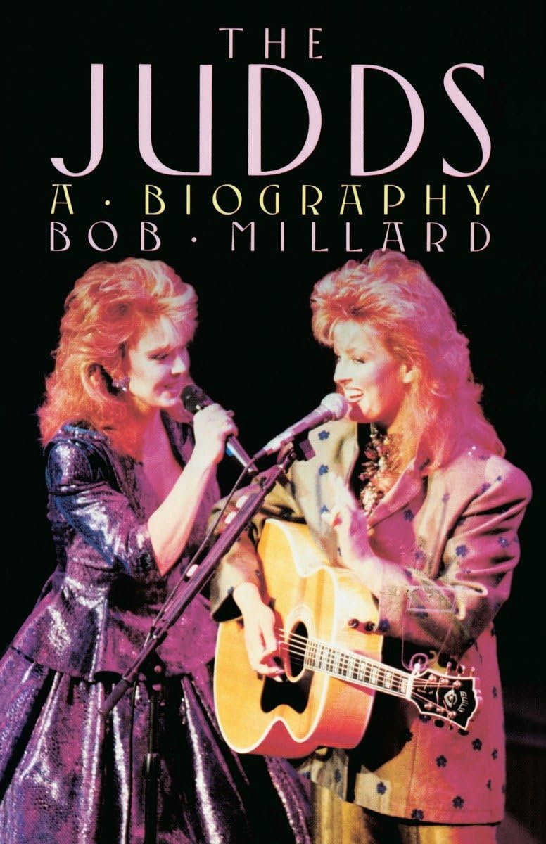 The Judds: A Biography,Used