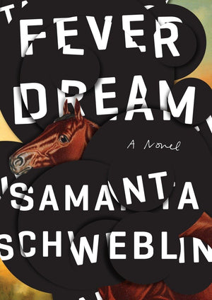 Fever Dream: A Novel,Used