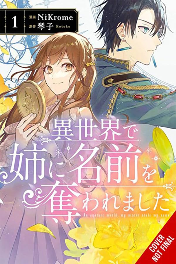 In Another World, My Sister Stole My Name, Vol. 1 (In Another World, My Sister Stole My Name, 1)