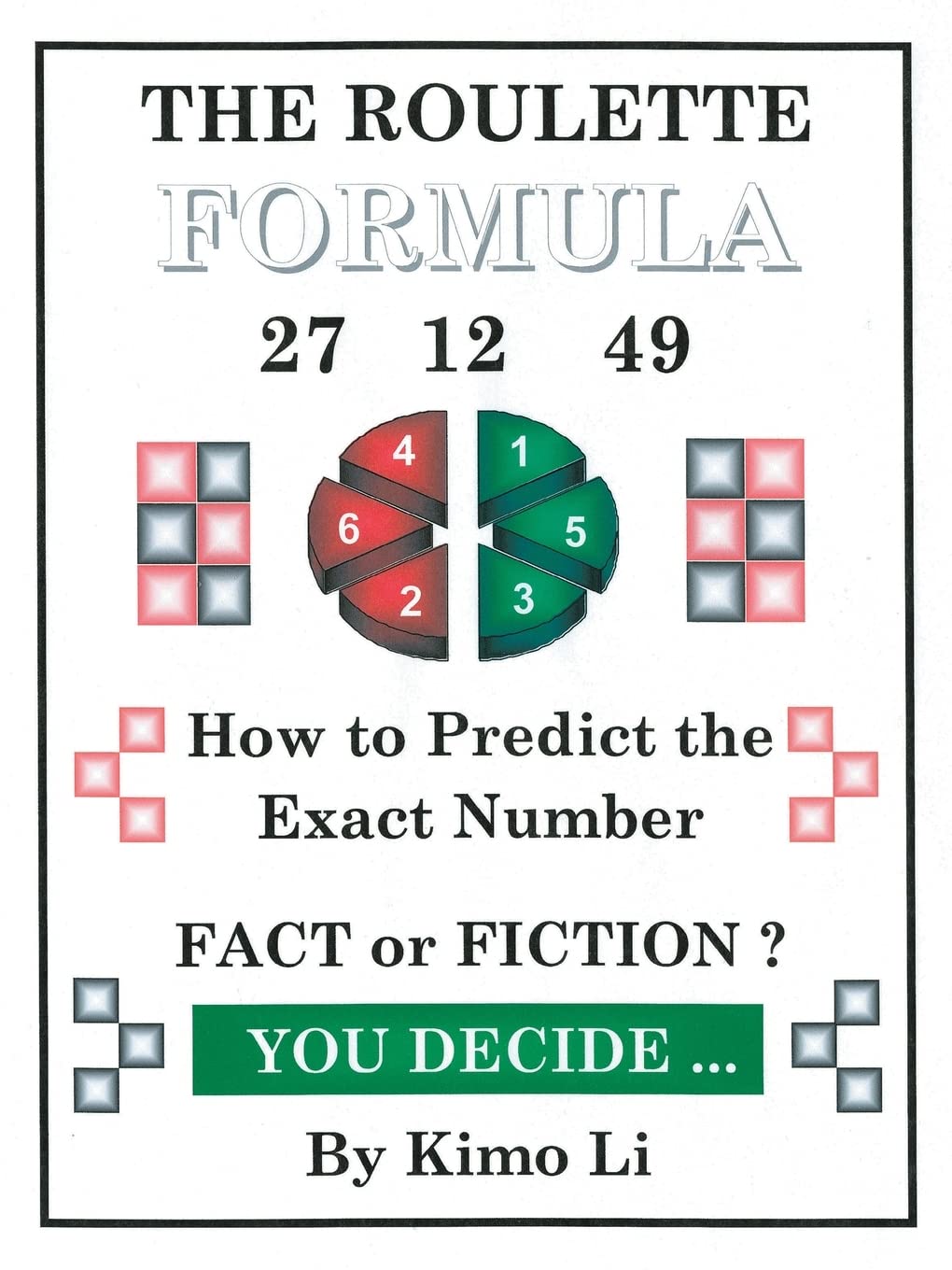 The Roulette Formula: How to Predict the Exact Number,Used