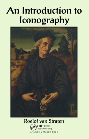 An Introduction to Iconography: Symbols, Allusions and Meaning in the Visual Arts (Documenting the Image),Used