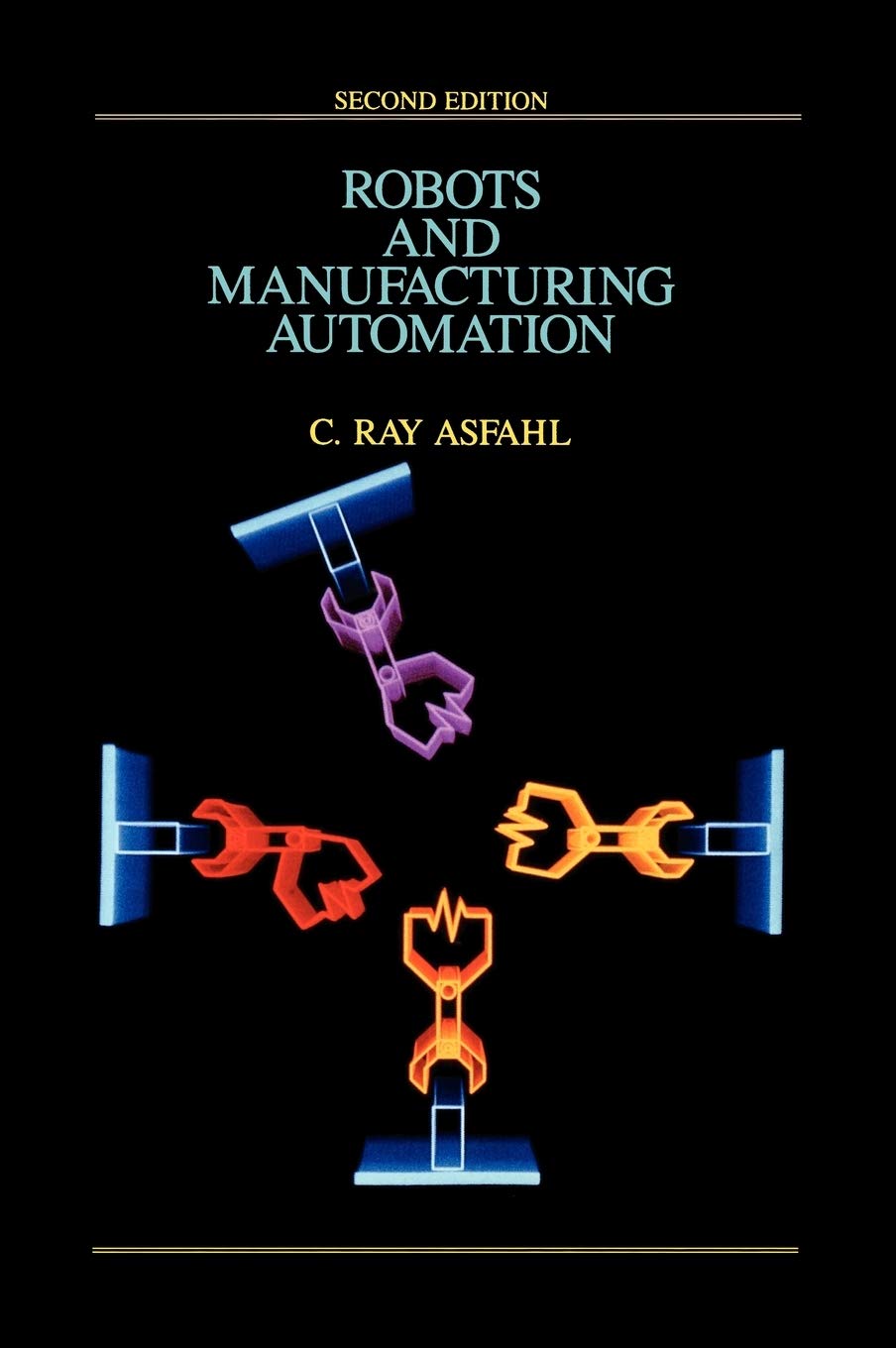 Robots and Manufacturing Automation, 2nd Edition,Used
