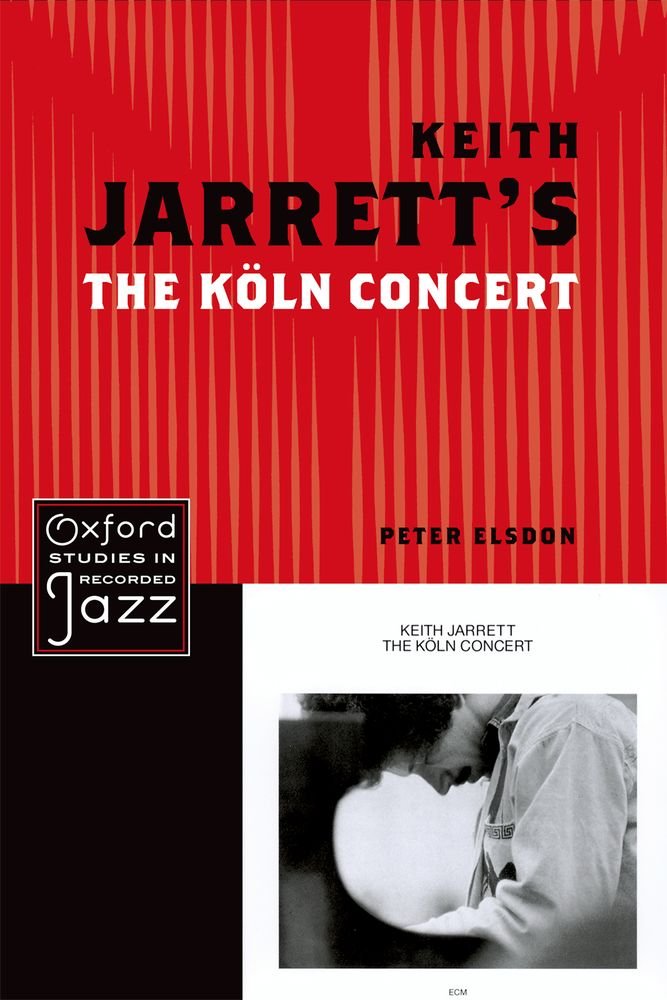 Keith Jarrett's The Koln Concert (Oxford Studies in Recorded Jazz),Used
