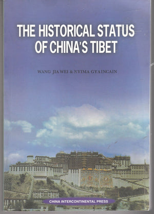 The Historical Status of Chinas Tibet