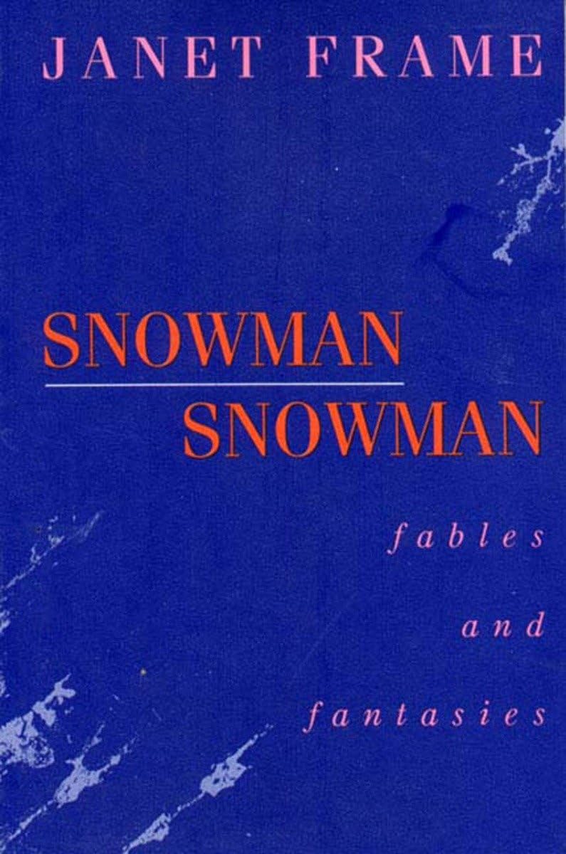 Snowman Snowman: Fables And Fantasies,Used