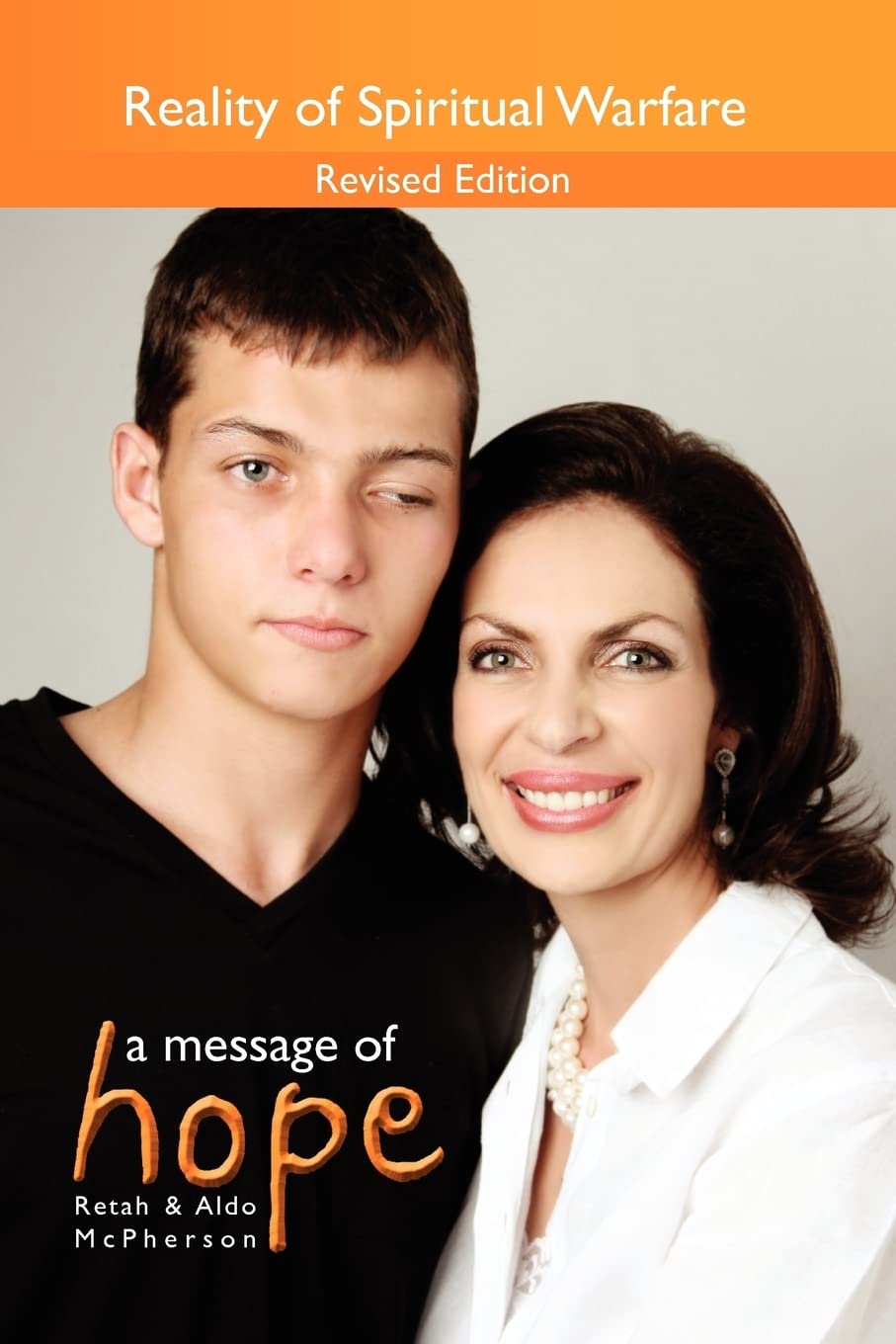 A Message Of Hope: Reality Of Spiritual Warfare,Used