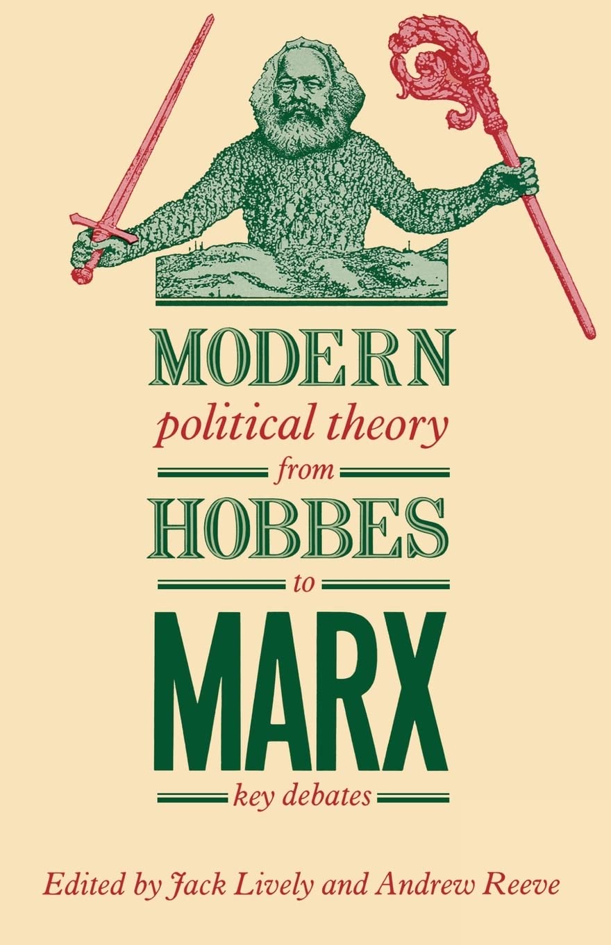 Modern Political Theory From Hobbes To Marx,Used