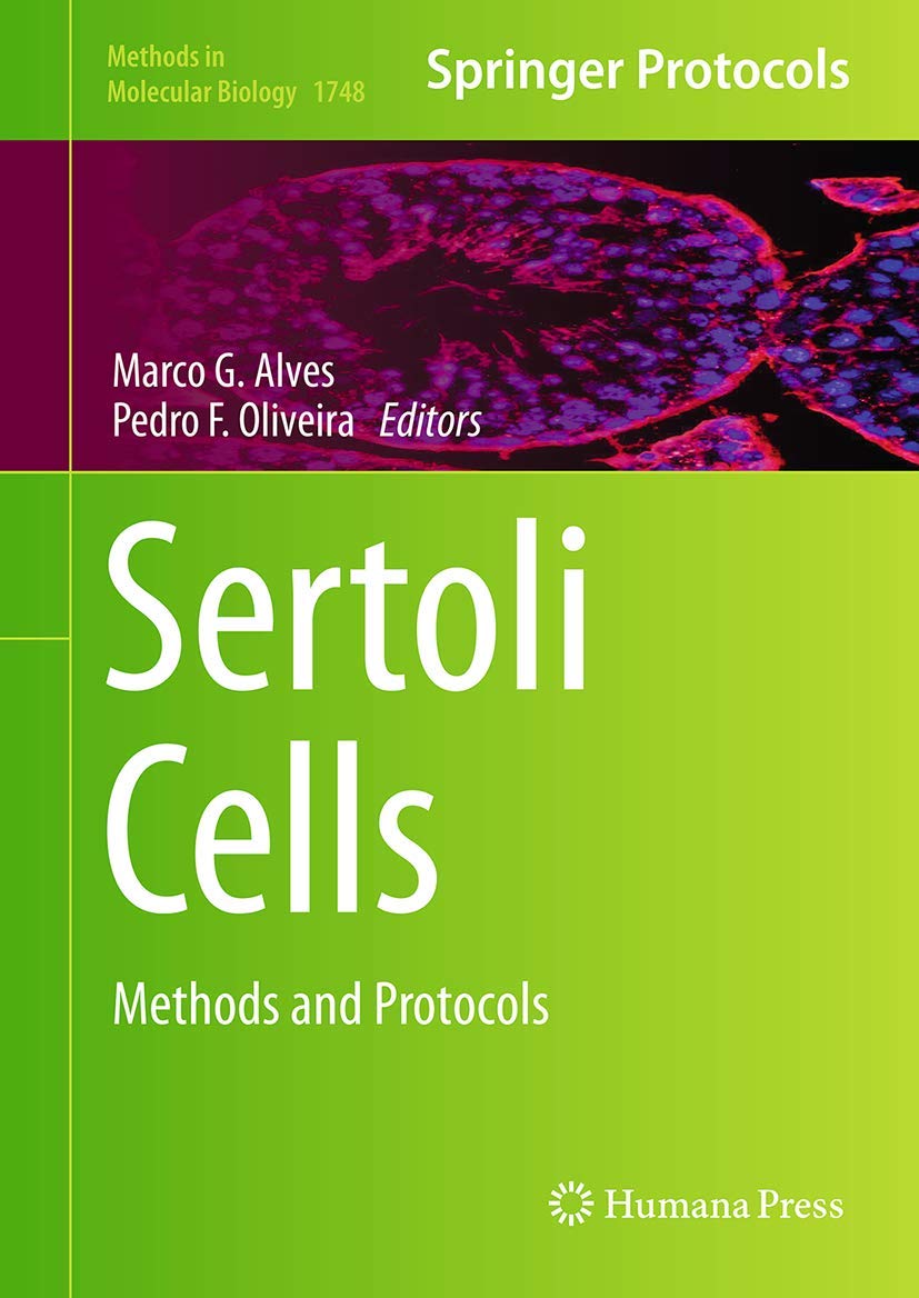 Sertoli Cells: Methods and Protocols (Methods in Molecular Biology, 1748),Used