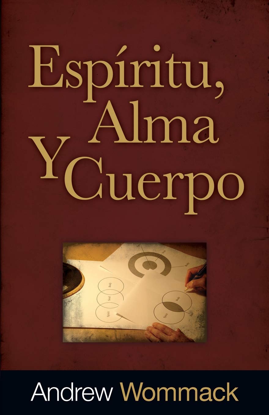 Espritu, Alma Y Cuerpo (Spanish Edition),New