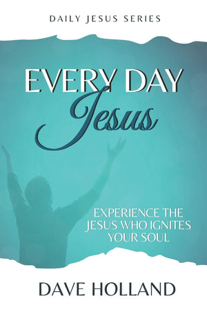 Every Day Jesus: Experiencing the Jesus Who Ignites Your Soul,Used