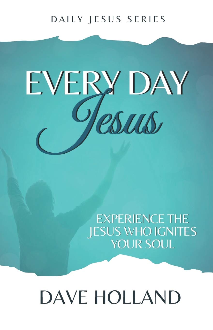 Every Day Jesus: Experiencing the Jesus Who Ignites Your Soul,Used