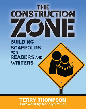 Construction Zone: Building Scaffolds for Readers and Writers,Used
