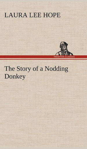 The Story of a Nodding Donkey,Used