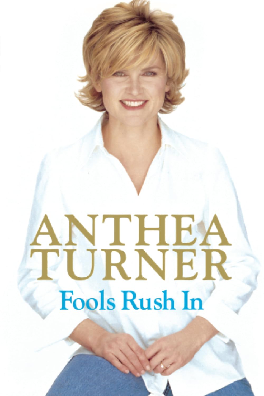 Fools Rush in,Used