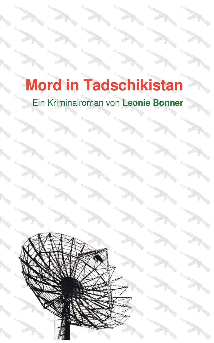 Mord in Tadschikistan: Ein Kriminalroman (German Edition),Used
