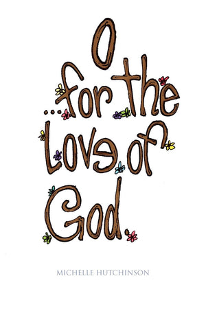 O For The Love Of God,Used