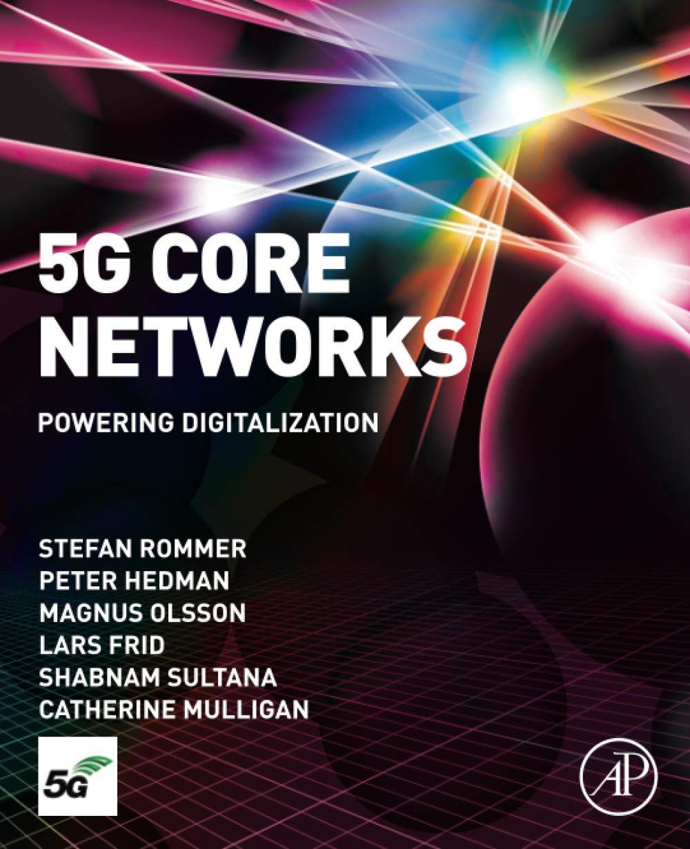 5G Core Networks: Powering Digitalization,Used
