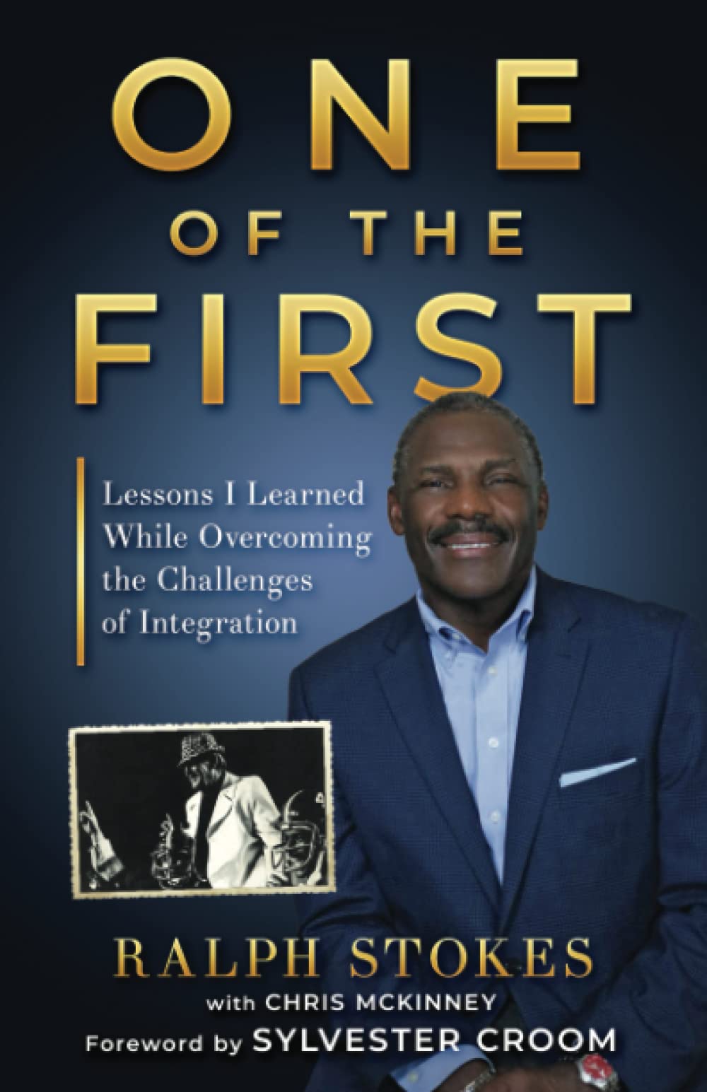 One of the First: Lessons I Learned While Overcoming the Challenges of Integration,Used