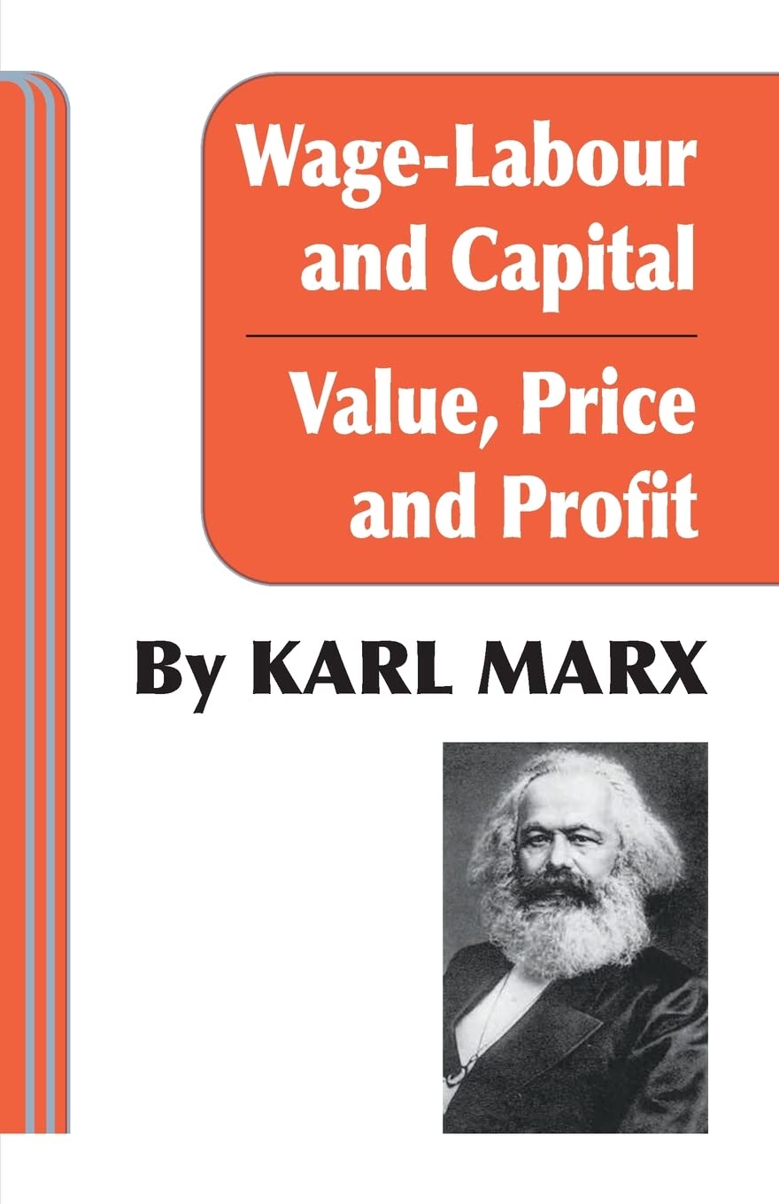 WageLabour and Capital and Value, Price, and Profit,Used