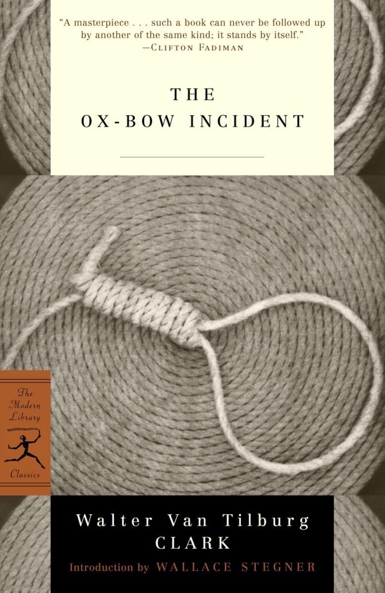 The Oxbow Incident (Modern Library Classics)