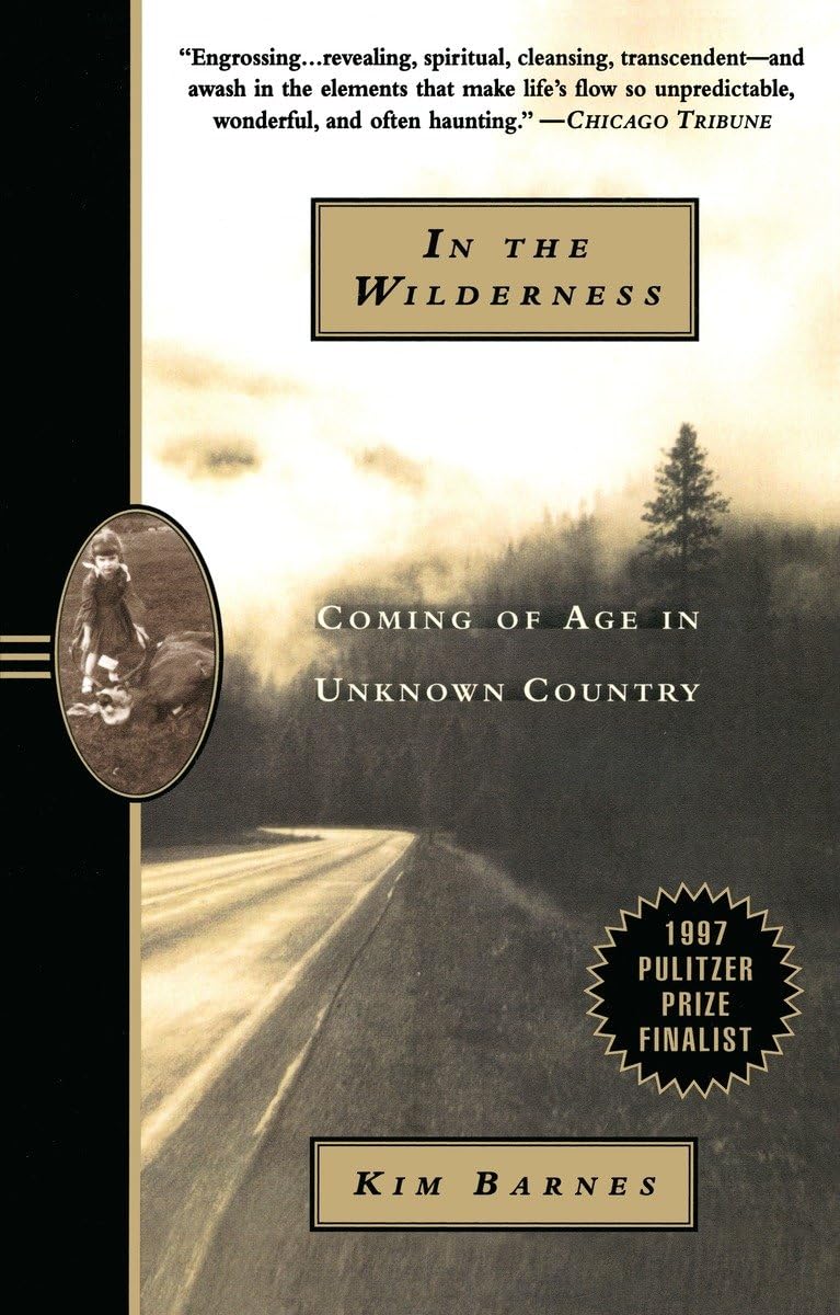 In the Wilderness: Coming of Age in Unknown Country (Pulitzer Prize Finalist),Used
