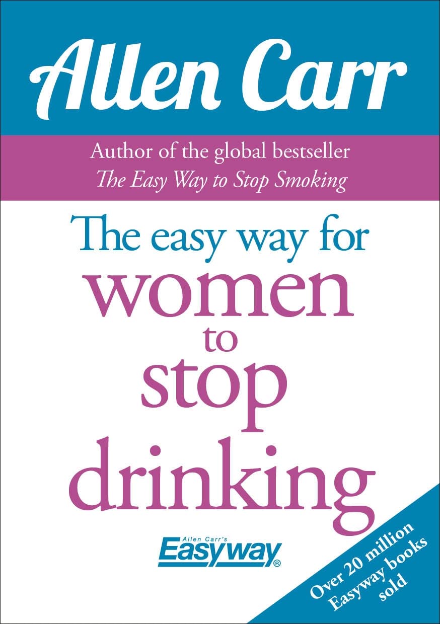 The Easy Way for Women to Stop Drinking,Used