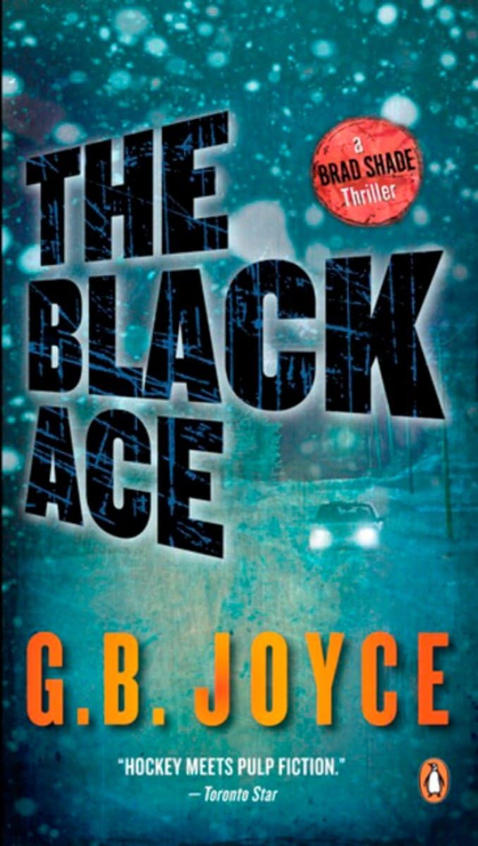 The Black Ace: A Brad Shade Thriller,Used