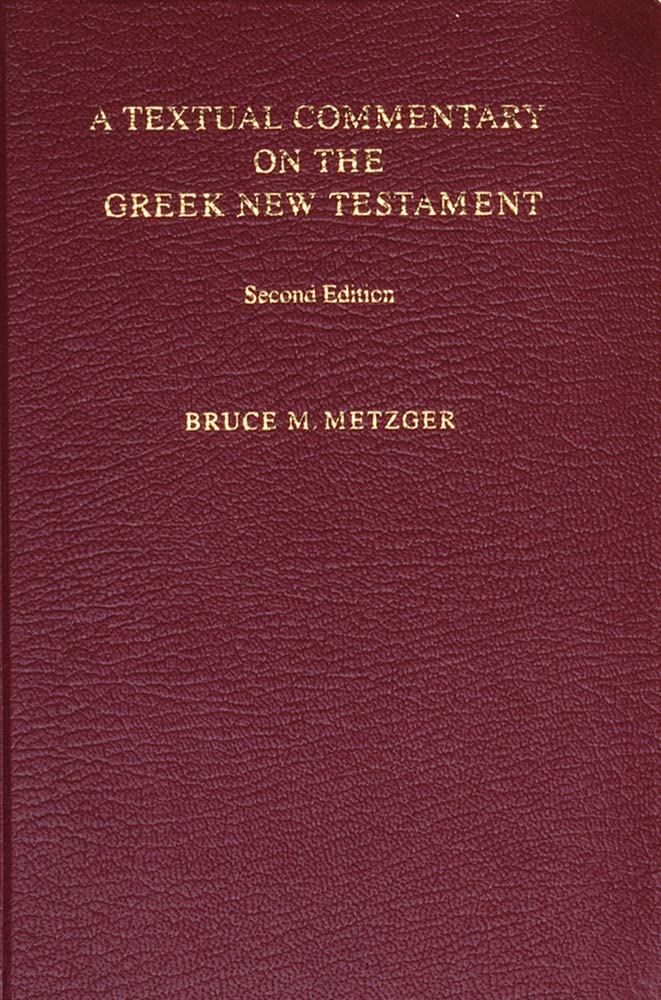 A Textual Commentary on the Greek New Testament (UBS4),Used