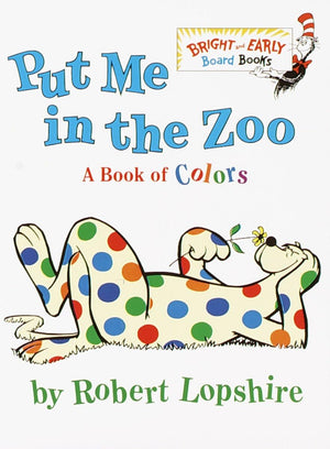 Put Me In the Zoo (Bright & Early Board Books),New