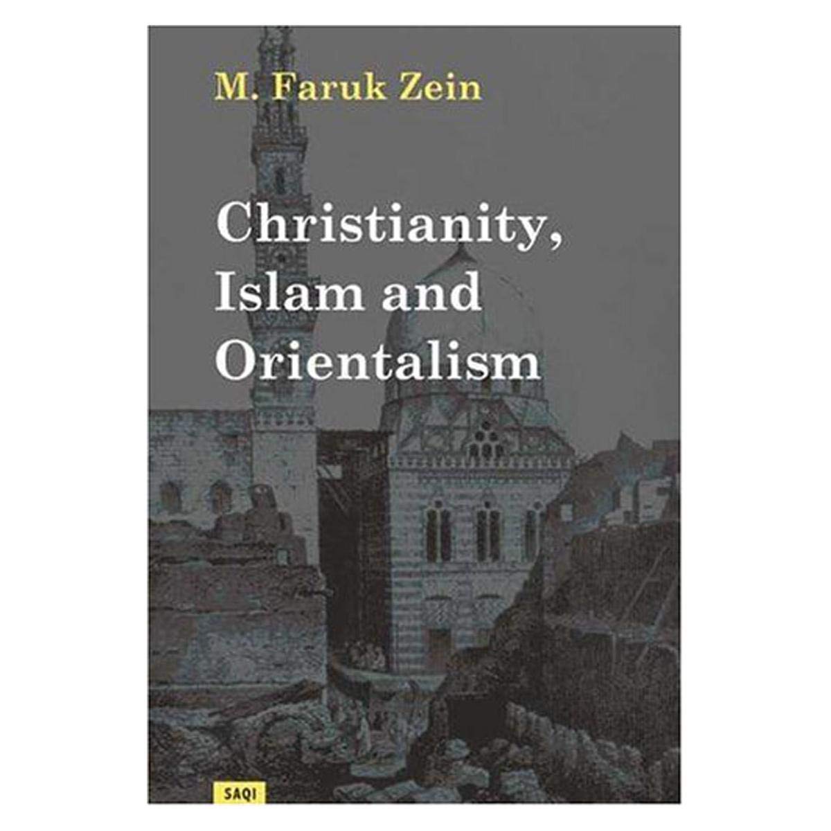 Christianity, Islam & Orientalism,Used
