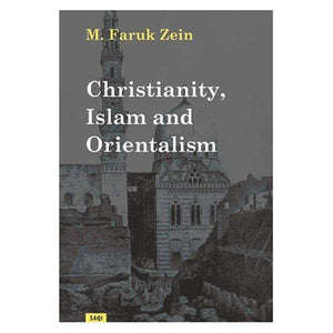 Christianity, Islam & Orientalism,Used