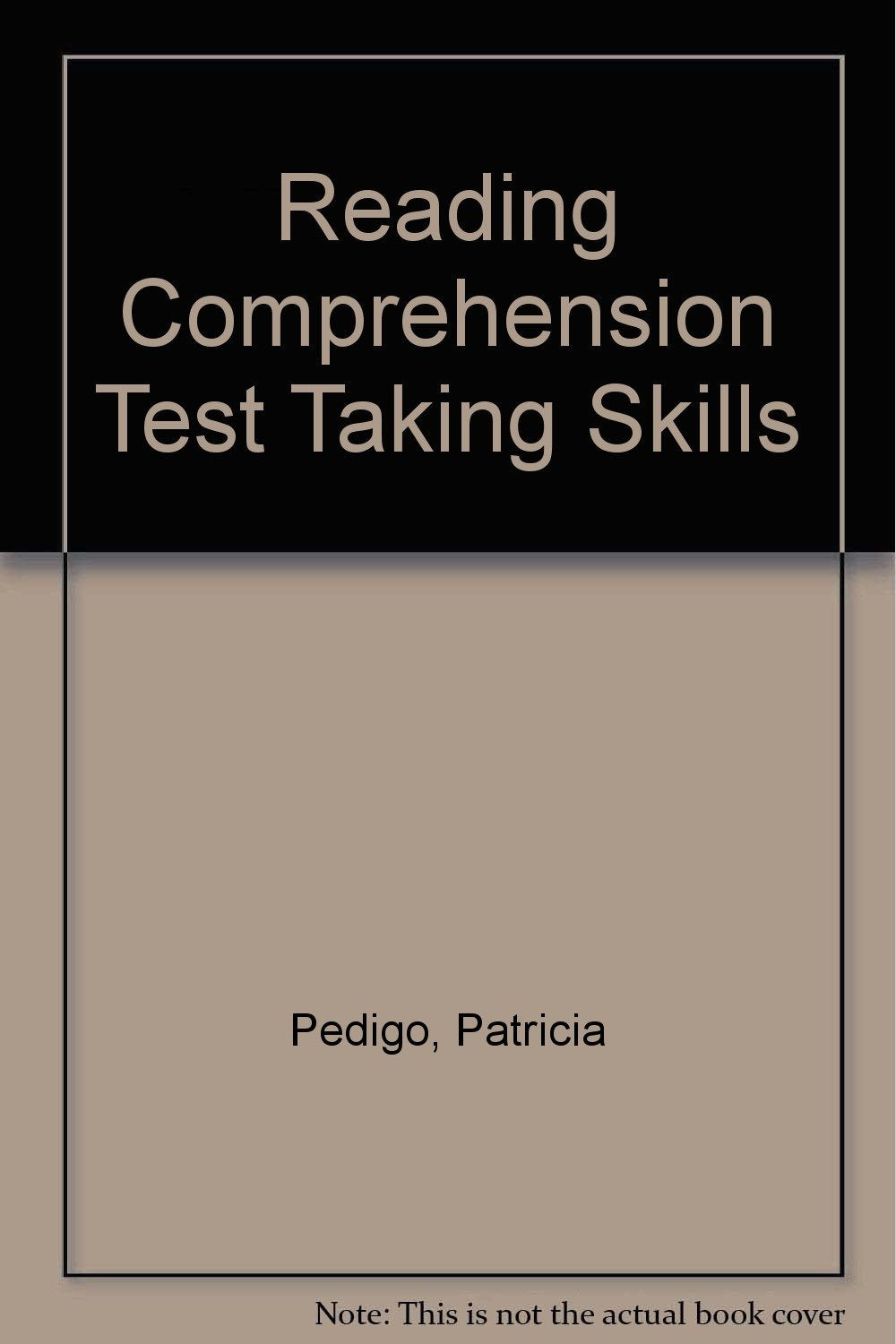 Reading Comprehension Test Taking Skills,Used