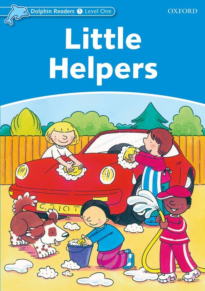 Dolphin Readers: Level 1: 275Word Vocabularylittle Helpers