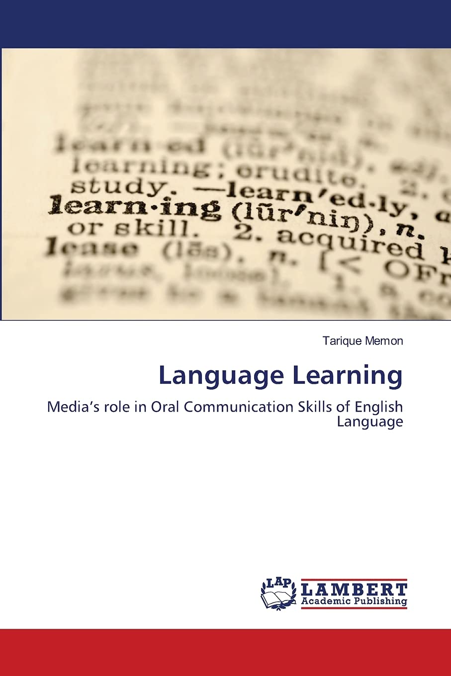 Language Learning: Medias role in Oral Communication Skills of English Language,Used