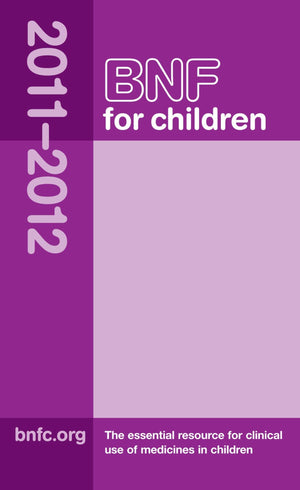 BNF for Children 20112012 (British National Formulary for Children),Used
