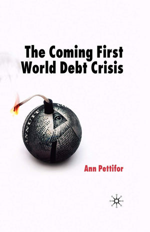The Coming First World Debt Crisis,Used