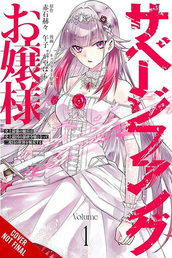 Miss Savage Fang, Vol. 1 (manga): The Strongest Mercenary in History Is Reincarnated as an Unstoppable Noblewoman (Volume 1) (Mi,New