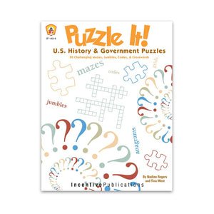 Puzzle It! U.S. History And Government Puzzles,New