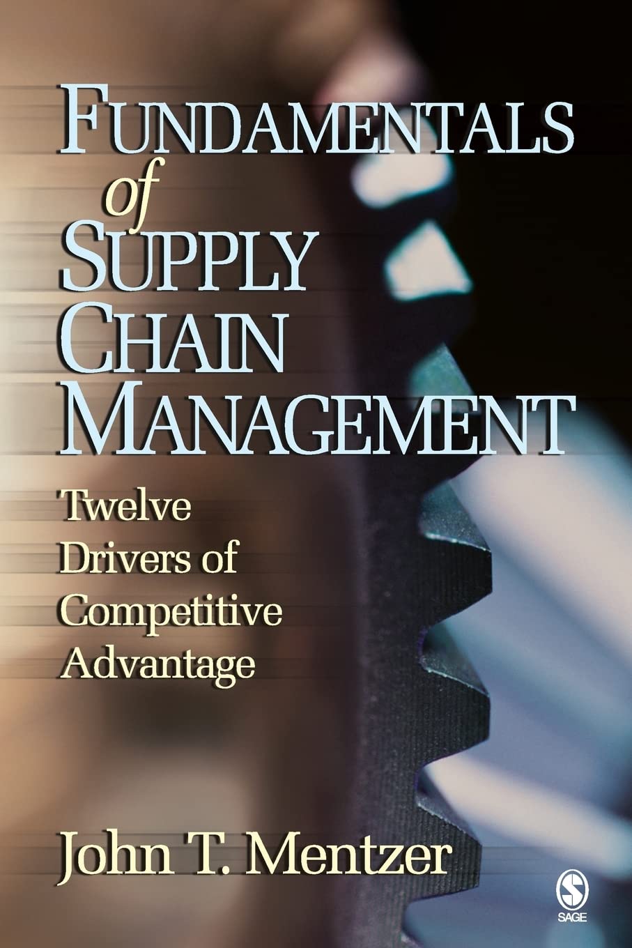 Fundamentals of Supply Chain Management: Twelve Drivers of Competitive Advantage,Used