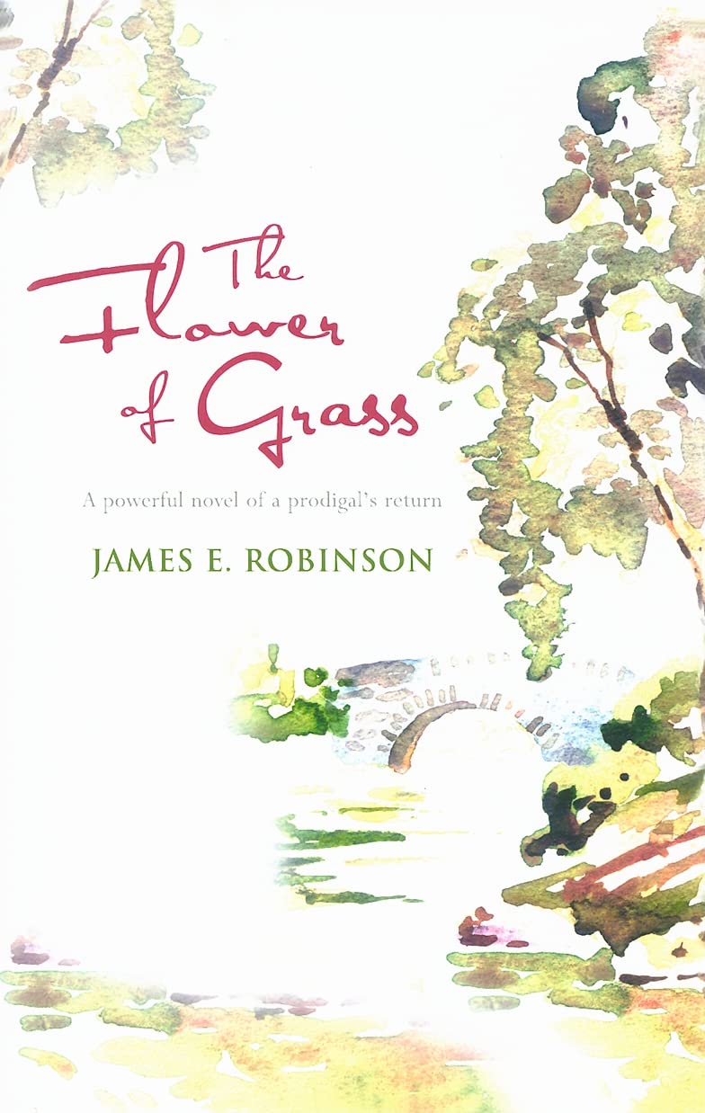 The Flower Of Grass: A Novel,Used