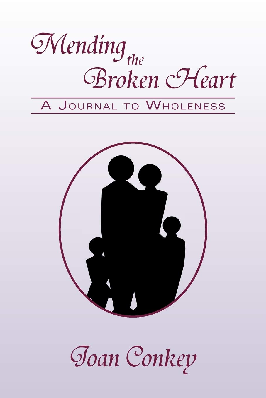 Mending The Broken Heart: A Journal To Wholeness,Used