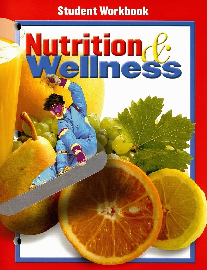 Nutrition & Wellness, Student Workbook,Used