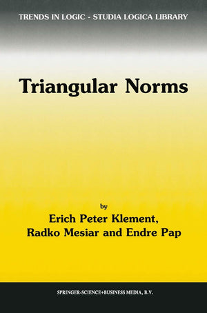 Triangular Norms (Trends In Logic, 8),New
