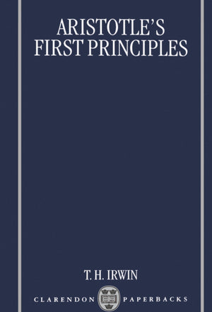 Aristotle's First Principles (Clarendon Paperbacks),Used