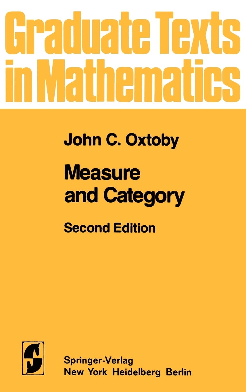Measure and Category: A Survey of the Analogies between Topological and Measure Spaces (Graduate Texts in Mathematics, 2),Used