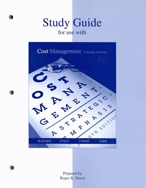Study Guide to accompany Cost Management,Used