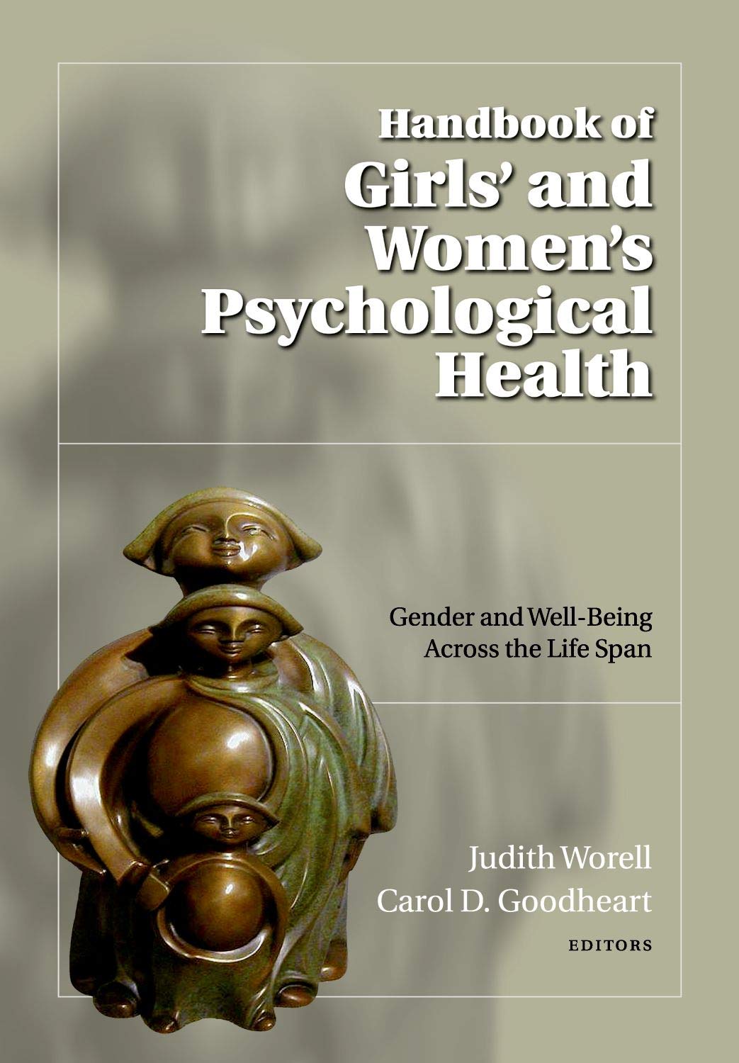 Handbook Of Girls' And Women'S Psychological Health (Oxford Series In Clinical Psychology),New